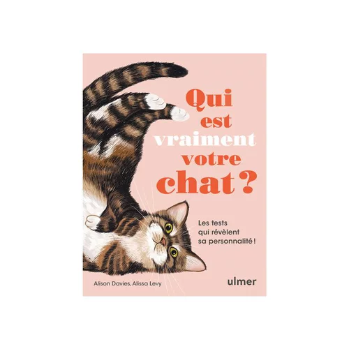 Livre "Qui est vraiment votre chat ? " aux Éditions Ulmer