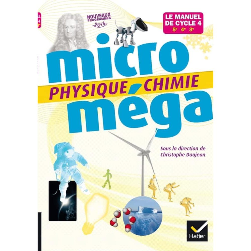 PHYSIQUE CHIMIE 5E, 4E, 3E MICRO MEGA. EDITION 2017, Daujean Christophe – Solutions extérieures