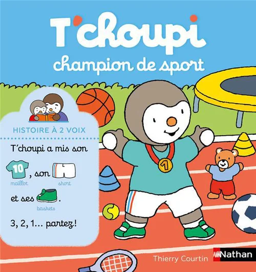 Livre "T'choupi champion de sport" aux Éditions Nathan