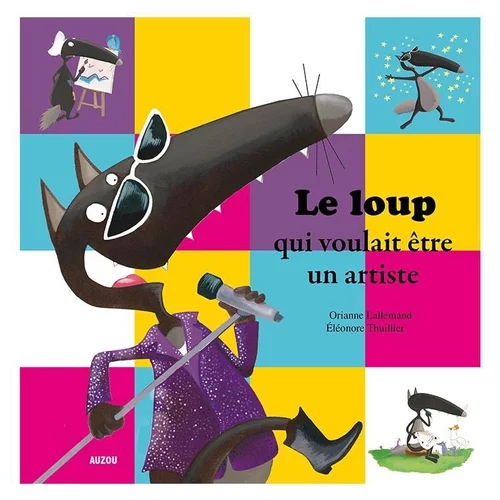 Le loup qui voulait être un artiste