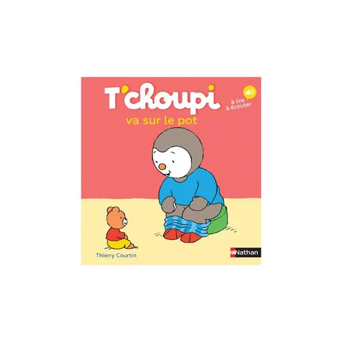 Le livre " T'choupi va sur le pot " aux Éditions Nathan