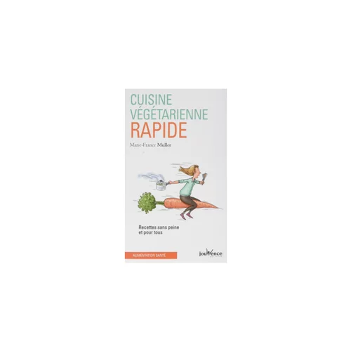 Livre " n°19 Cuisine végétarienne rapide " aux Éditions Jouvence