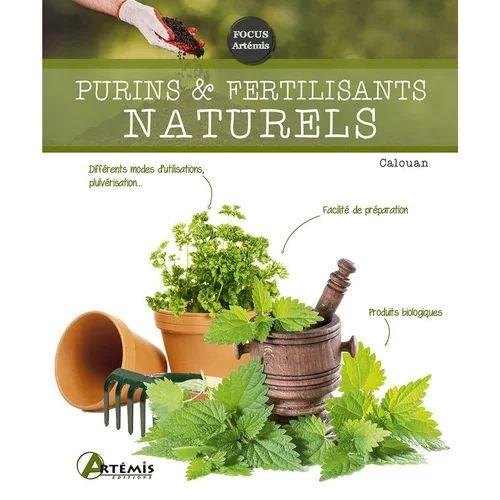 Purins et fertilisants naturels. Editions Artemis