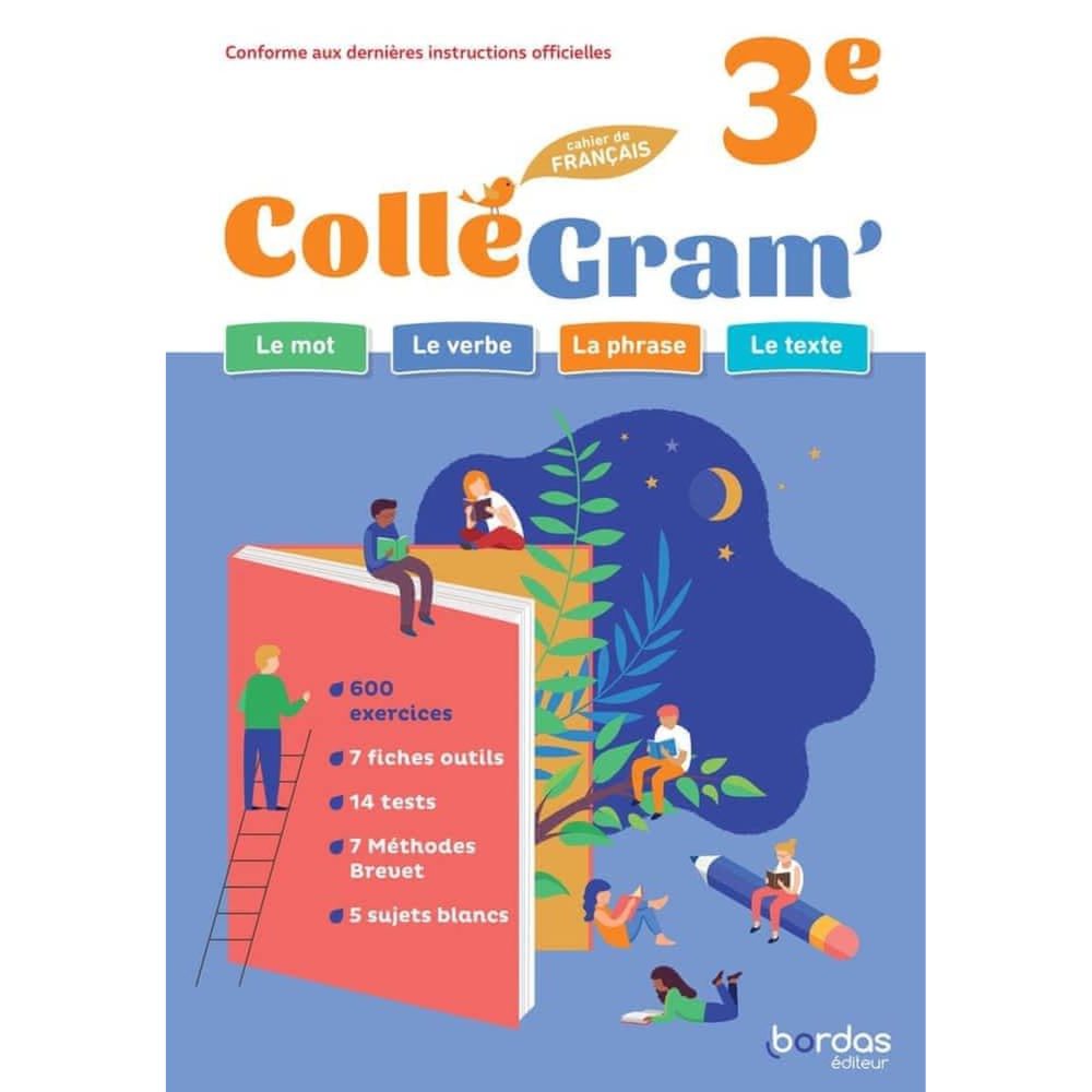 CAHIER DE FRANCAIS 3E COLLEGRAM'. EDITION 2025, Franchet Isabelle-Marie – Solutions extérieures