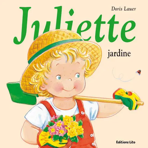 Livre pour enfants Juliette jardine éditions Lito