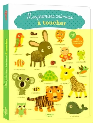 Livre "Mes premiers animaux à toucher" aux Éditions Auzou