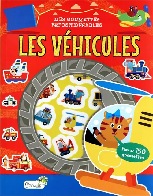 Livre de gommettes repositionnables "Les véhicules" aux Éditions Grenouille