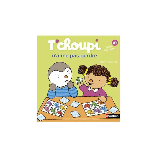 Livre "T'choupi n'aime pas perdre", Ed NATHAN