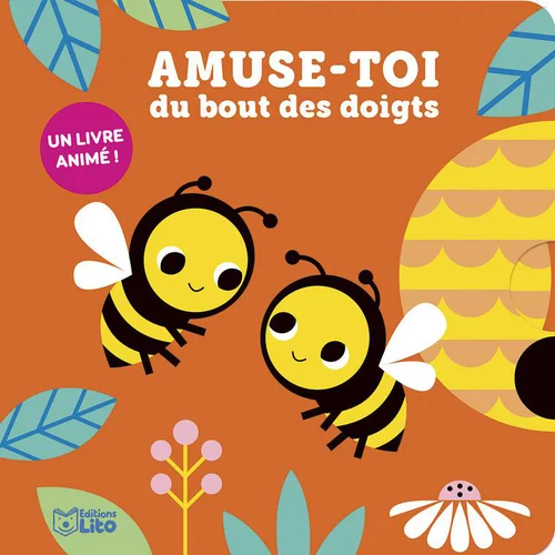 Amuse-toi du bout des doigts “Les abeilles” Editions Lito