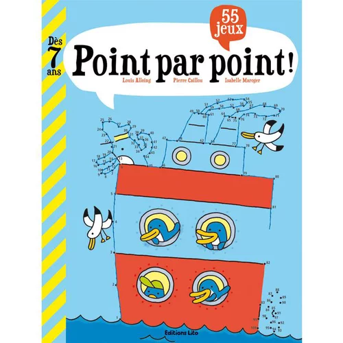 Point par Point Mon Grand Livre de Jeux 7 ans Éditions Lito