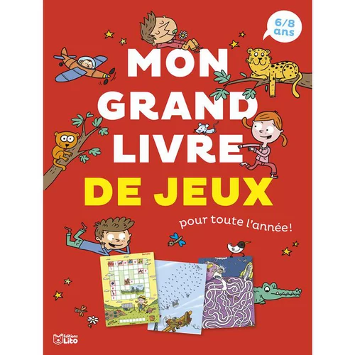 Livre"Mon grand livre de jeux" 6/8 ans aux Éditions Lito